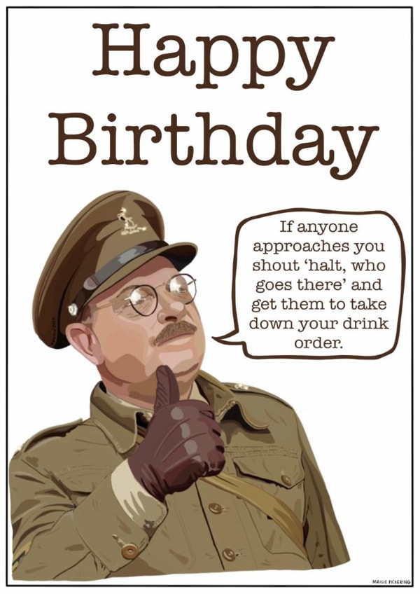 Funny Birthday Card - Dad's Army - Drink Order created by Amaisin’ cards