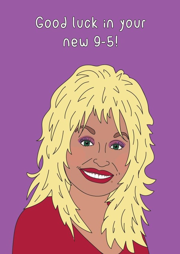 Dolly Parton 9-5 New Job Card 14319 created by Dottie Mottie
