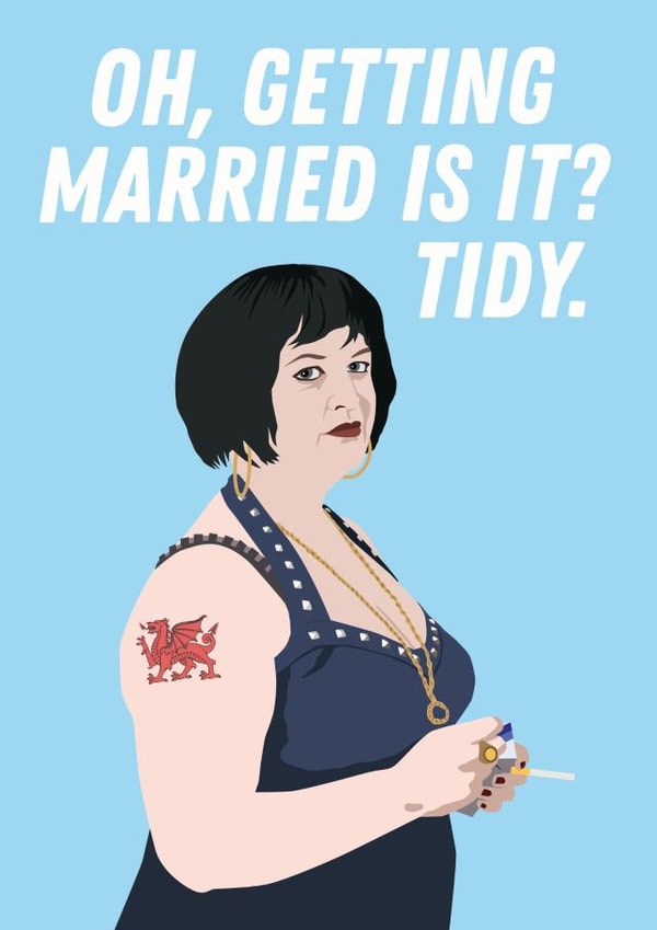Gavin and Stacey Nessa Wedding Card created by Kyleigh Orlebar