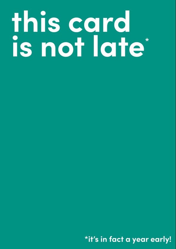 Funny Belated & Late Birthday Wishes Card for friends and family created by spraoi