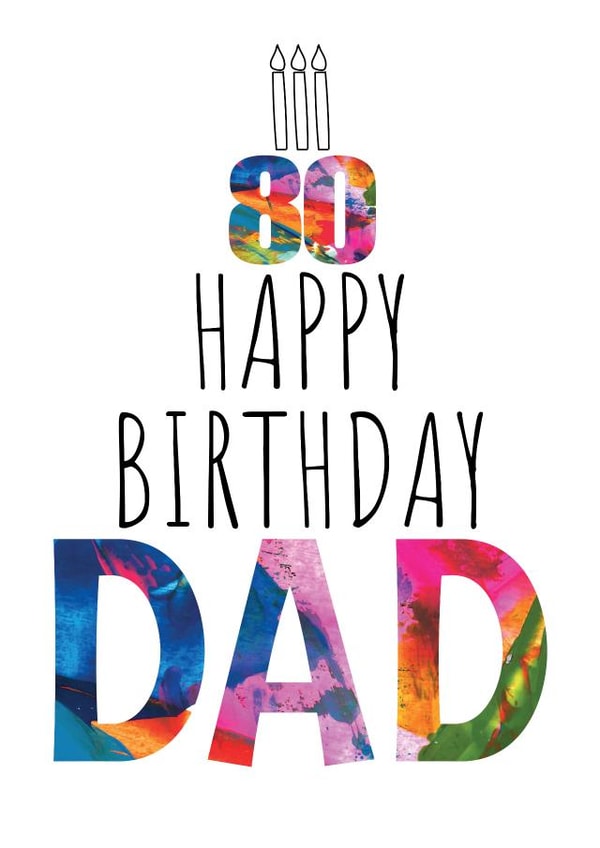 Dad 80th birthday card - Birthday Cake and Candles - Abstract Art created by size3art