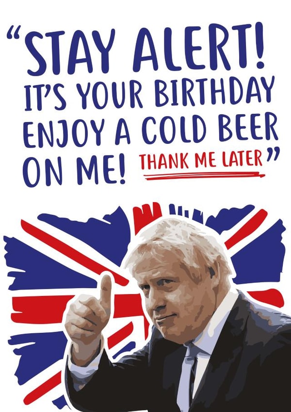 Cold Beer Boris Johnson Birthday Card 33642 created by @linesbehind