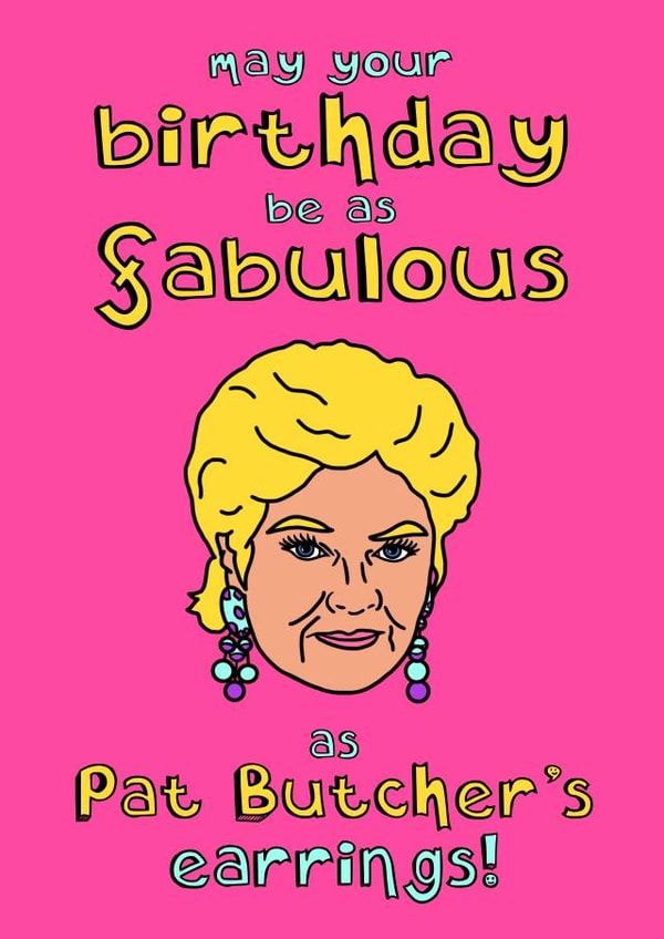 Pat Butcher birthday card created by The Kitschen Disco