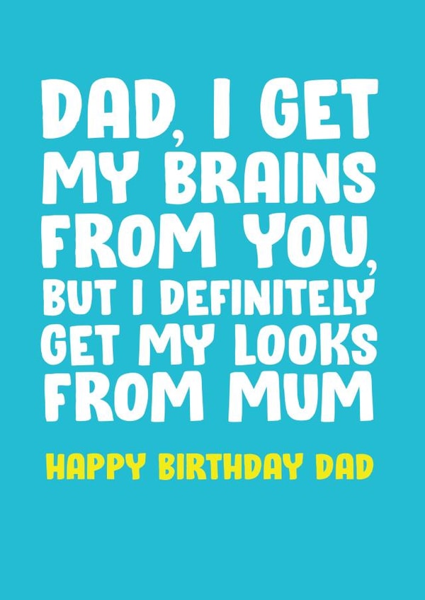 dad brains Birthday Card 16856 created by James  Steer