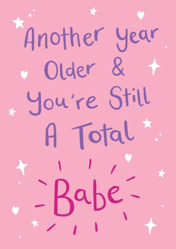 Total Babe Birthday Card created by Sarah Catherine