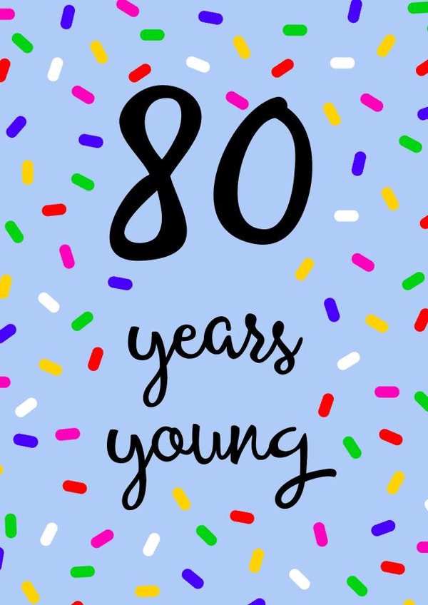 80 80th Birthday Card 15970 created by Pippin Prints