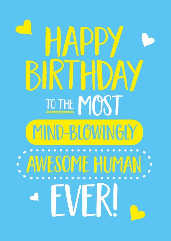 Mind Blowingly Awesome Birthday Card for them created by Elaine Miles