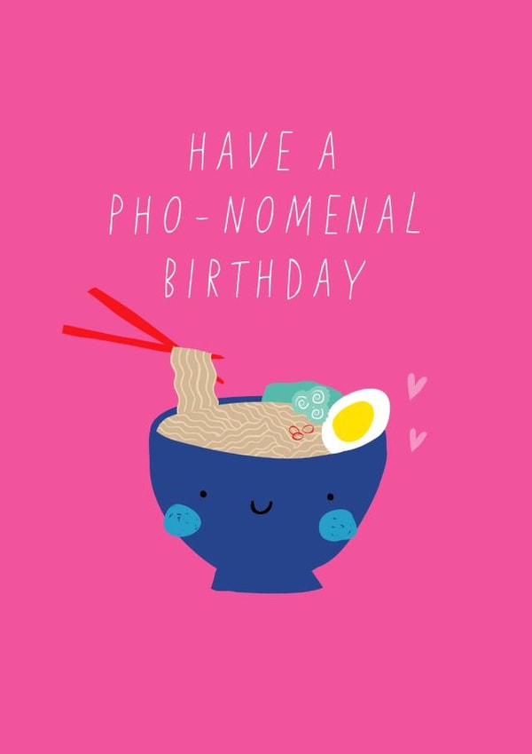 Have a pho-nomenal Birthday created by Jessica Eyre
