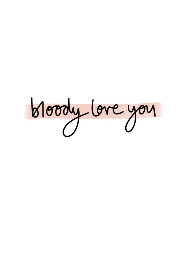 bloody love you adult Valentines Day Card 19691 created by DaphneRosa