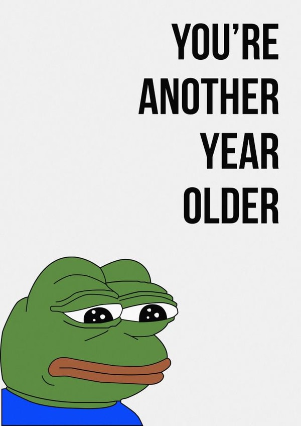 Meme Pepe Birthday Card 11698 created by Rishi