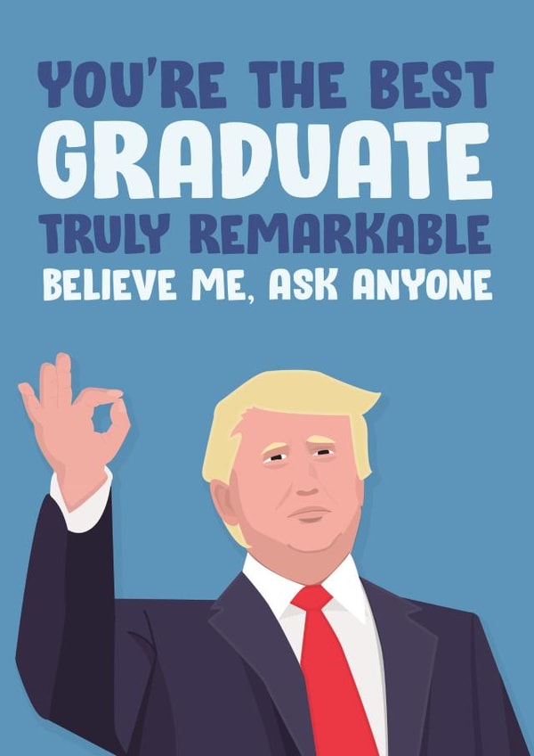 donald trump Graduation Card 16870 created by James  Steer