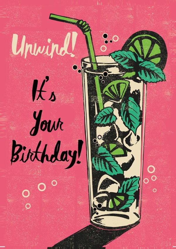 unwind cocktail Birthday Card 2335 created by Rocket68