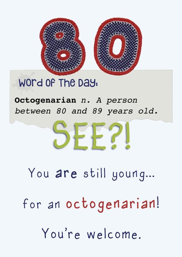 Octogenarian 80th birthday card created by Presents Felt
