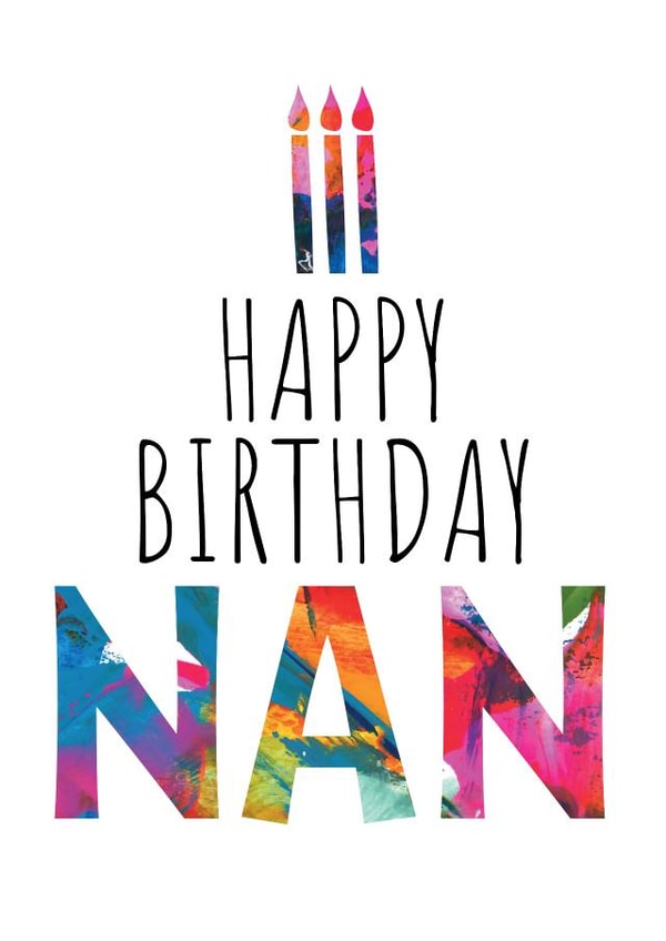 Nan Birthday Card - Birthday Cake and Candles - Abstract Art created by size3art