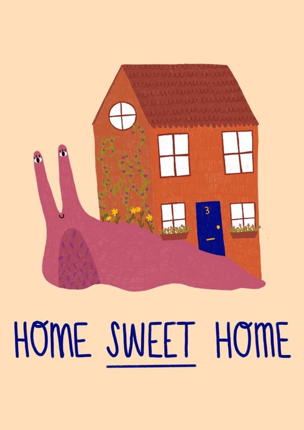 snail home sweet home New Home Card 17621 created by Isabella