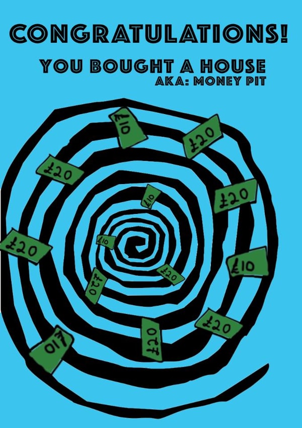 new home money pit Congratulations Card 16393 created by Treasure Box Cards