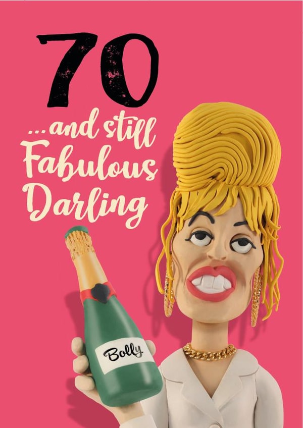 Patsy Ab Fab funny 70th birthday card for her created by The Supermodels