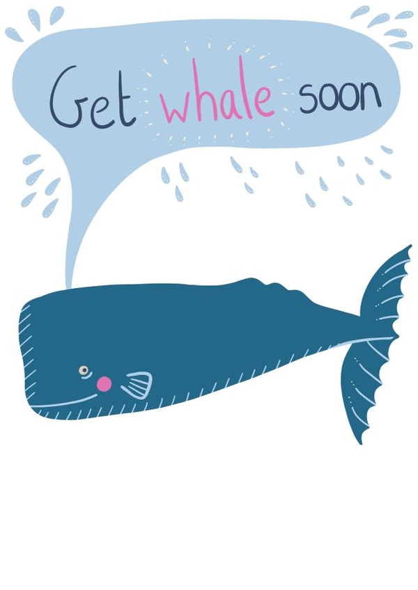 Get Whale Soon - Get well Soon Card Pun Card created by @SarahPriceDesigns