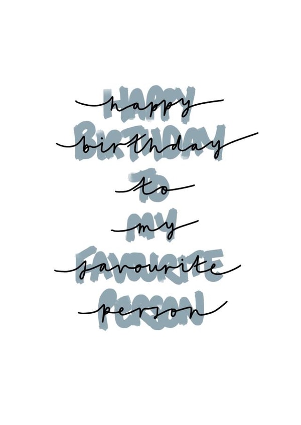 favourite person Birthday Card 17314 created by Carly Hagger Designs