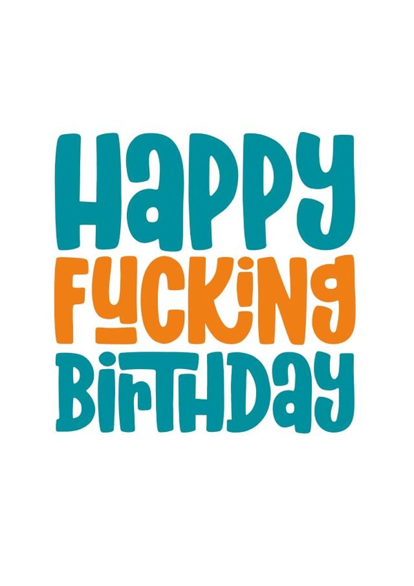 fucking simple Birthday Card 16674 created by Waffle & Faff