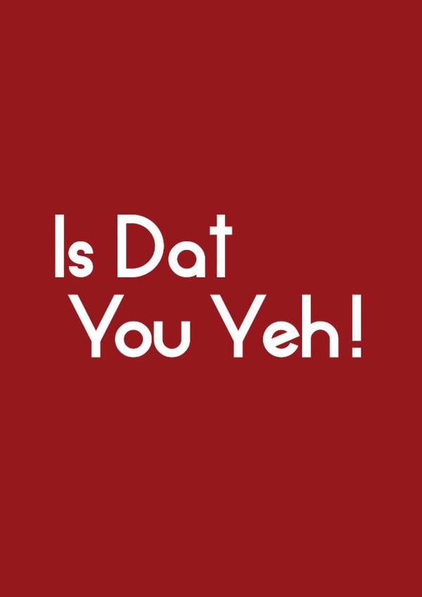 Fun Engagement & Marriage Card - Is Dat You Yeh! created by Streetgreets