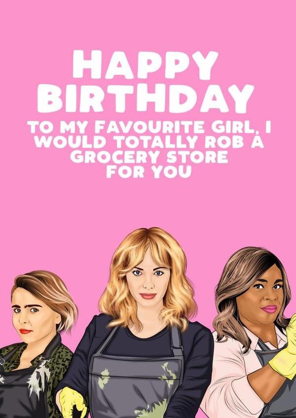 Good girls netflix Birthday Card 30630 created by Filthy Sentiments