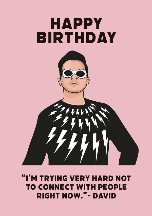 schitt's creek connect Birthday Card 17118 created by Guilty Cards