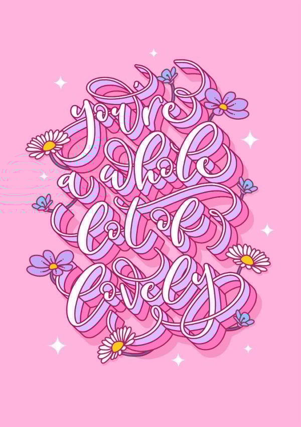 You're Lovely Floral Calligraphy Card created by Dottie's Paper Co.