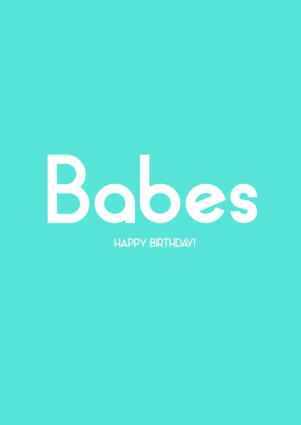 babes typography Birthday Card 19999 created by Streetgreets