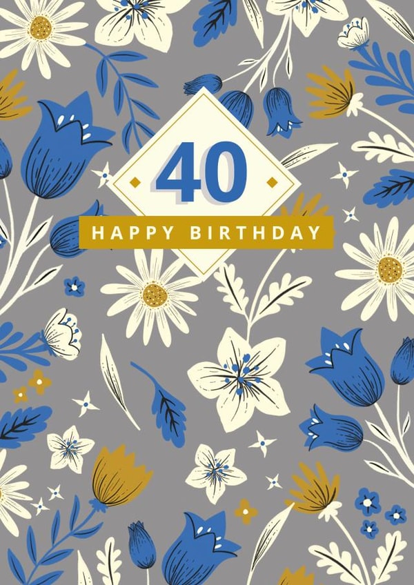 40th Birthday - For Her - Pretty - Floral Pattern Card created by Dalia Clark Design