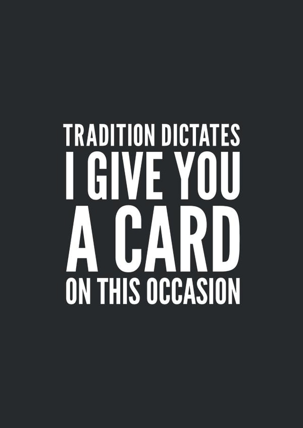 tradition dictates Birthday Card 8490 created by Coffee + Unicorns