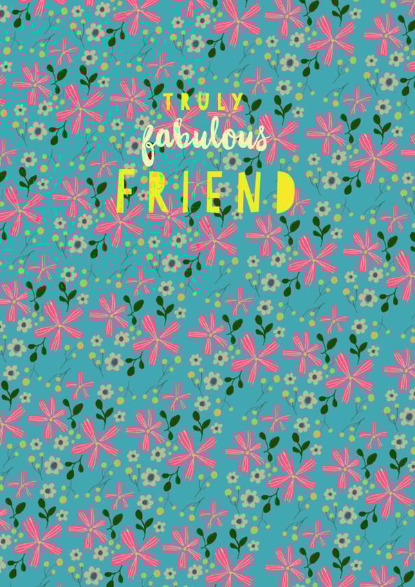 fabulous friend Birthday Card 19965 created by Peony Rose Design