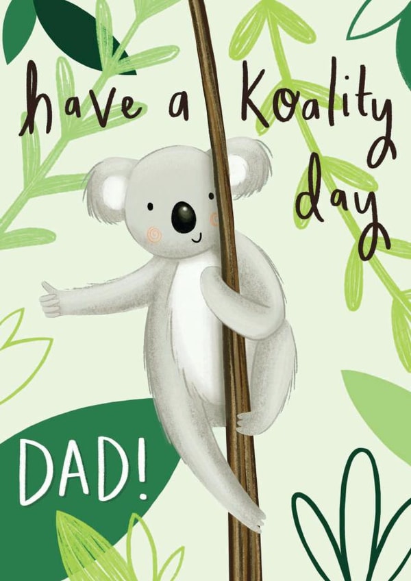 koala pun Birthday Card 9984 created by Chloe Fae Designs