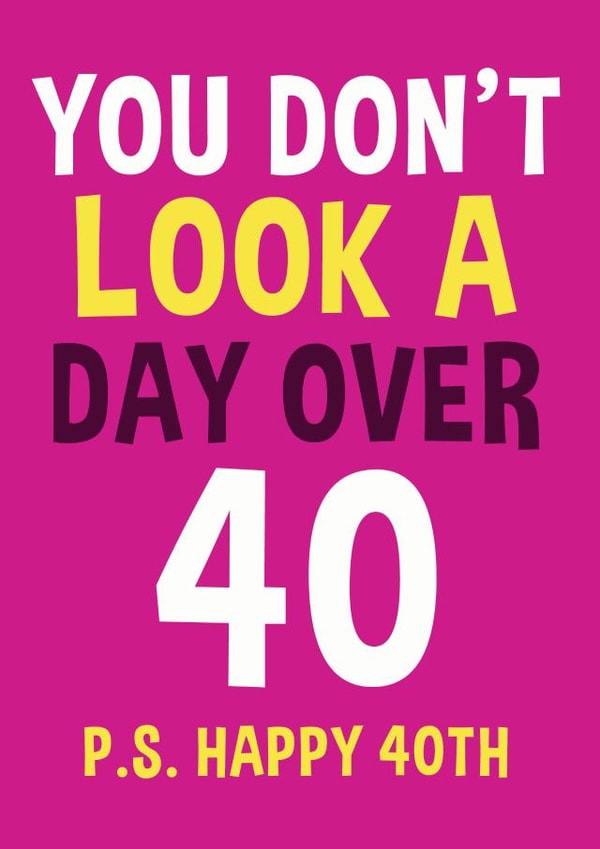 Day over 40 birthday card created by Roll Creative