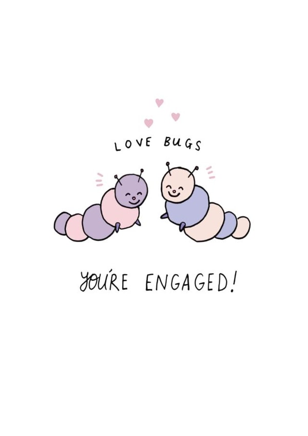Love bugs - engaged! created by Jessica Woodhouse