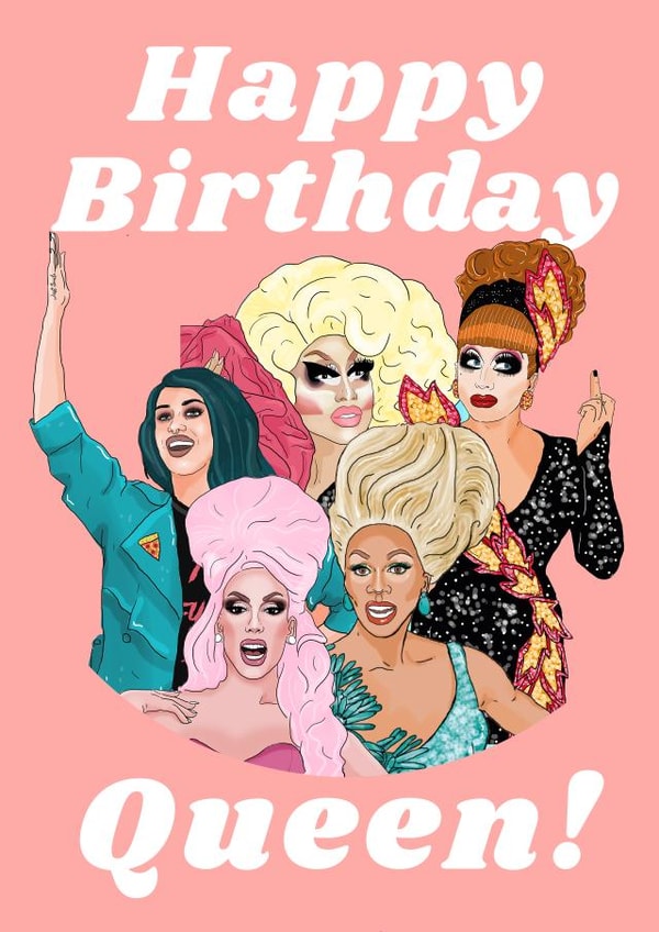 ru paul drag race Birthday Card 18659 created by The Queer Store