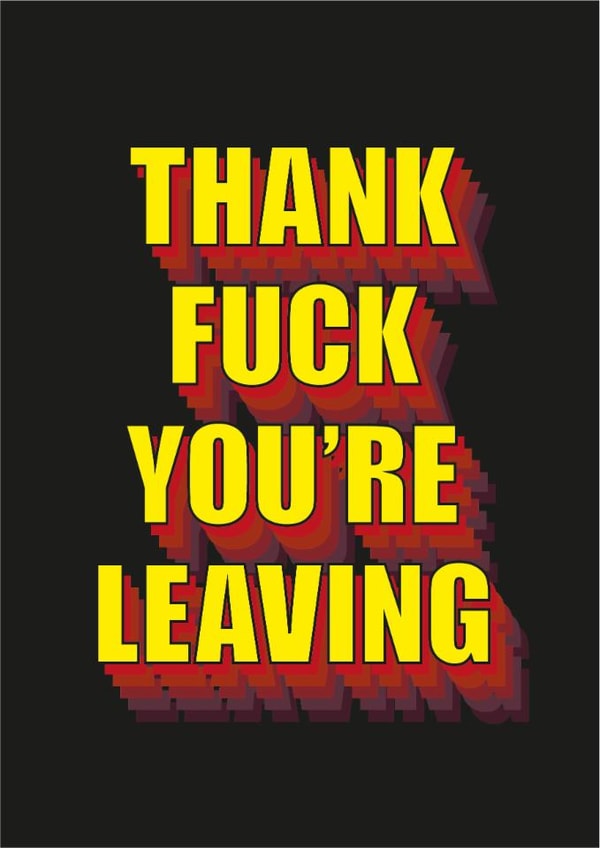 fuck adult Leaving Card 20163 created by Bold Cards