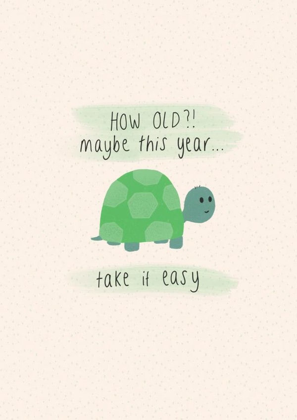 Tortoise Old Birthday Card 20177 created by Lottie’s Art