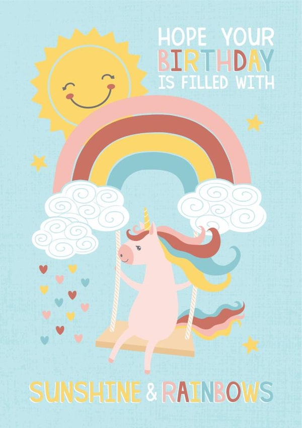 Cute Birthday Card - Unicorn - Hope Your Birthday Is Filled With Sunshine And Rainbows created by Tanya Laporte Designs