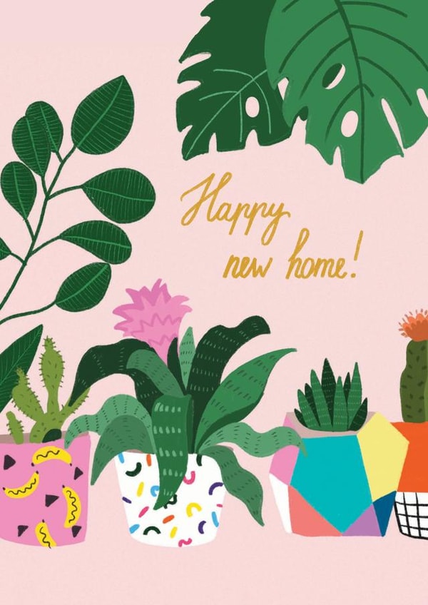 Trendy New Home Card - House Plants - Happy New Home created by Forever Funny
