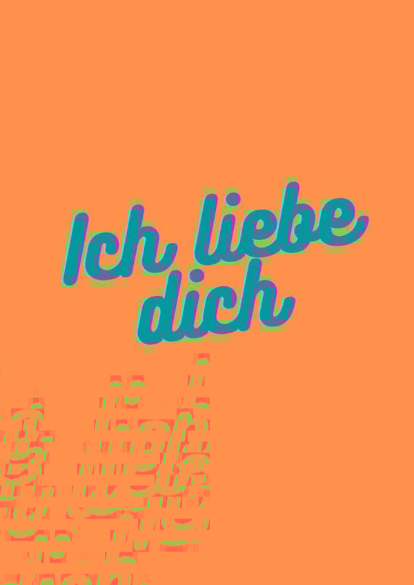 Ich Liebe Dich created by Pique Design