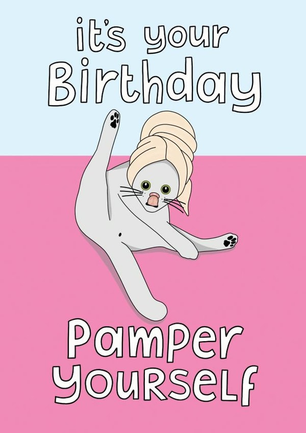 Pamper yourself on your birthday created by Sweary Cats by Leaf Lane Studio