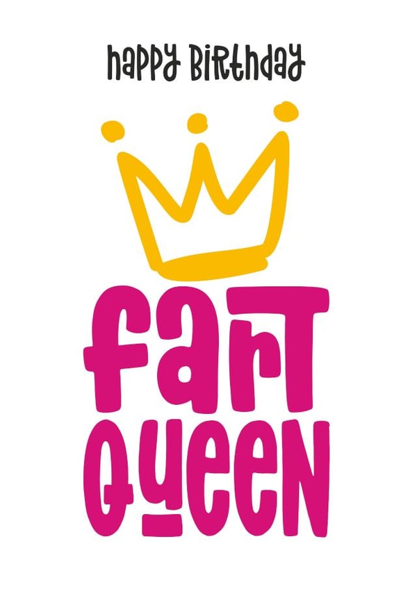 fart queen Birthday Card 16684 created by Waffle & Faff