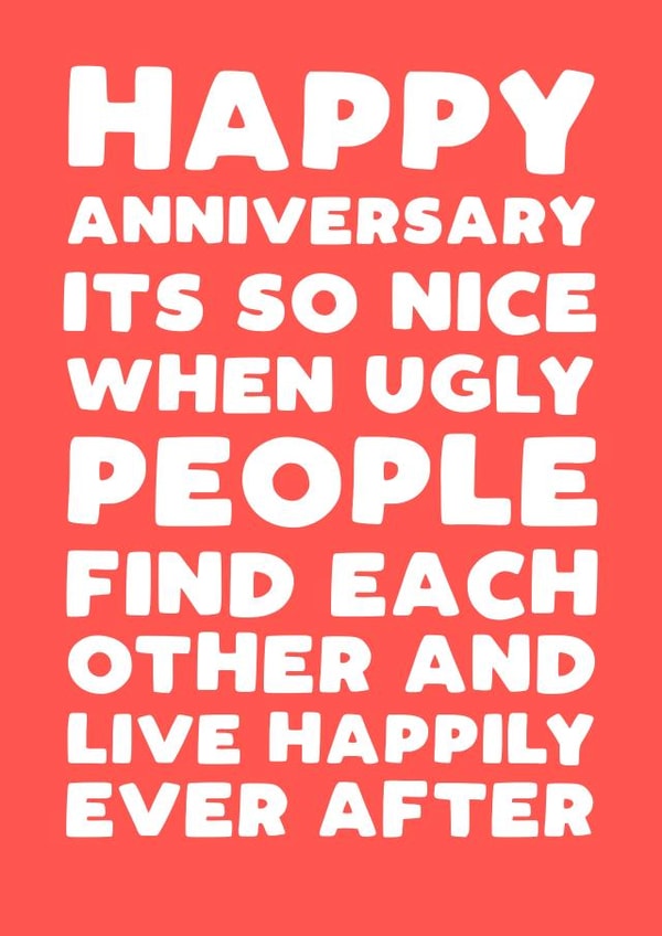 Ugly Anniversary Card created by Pickled Prints
