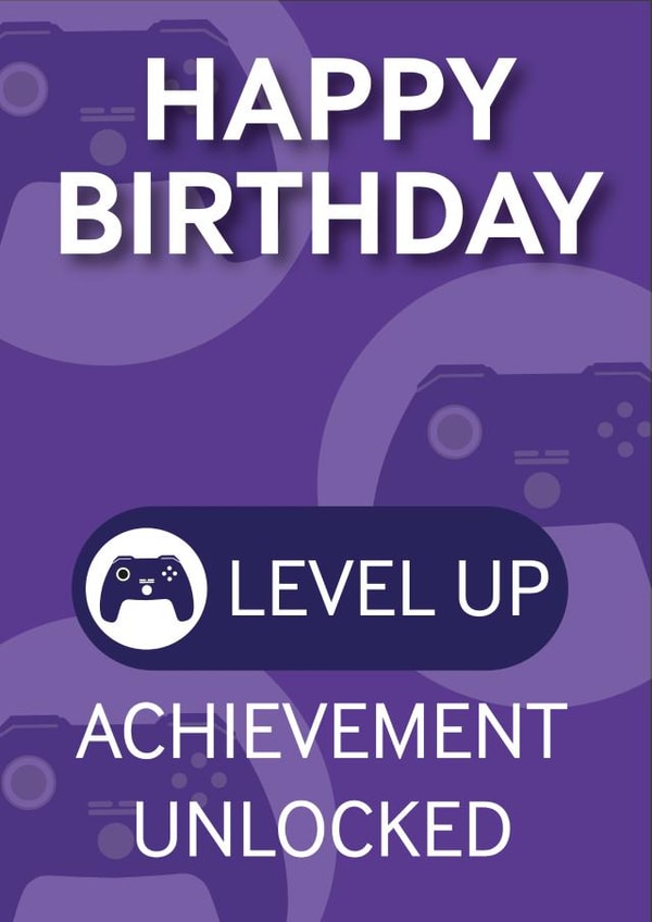 videogame level up Birthday Card 18952 created by Nathan Cooper