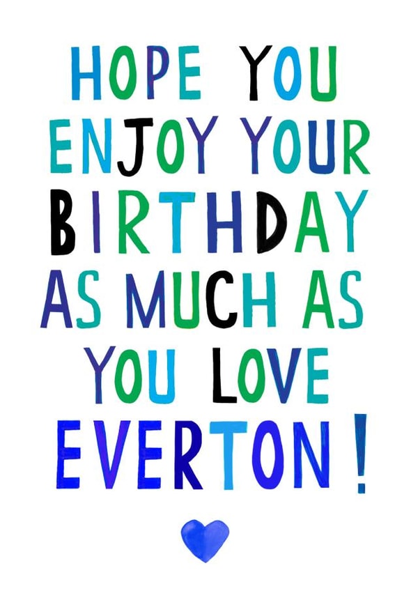 everton football Birthday Card 17704 created by Earlybird