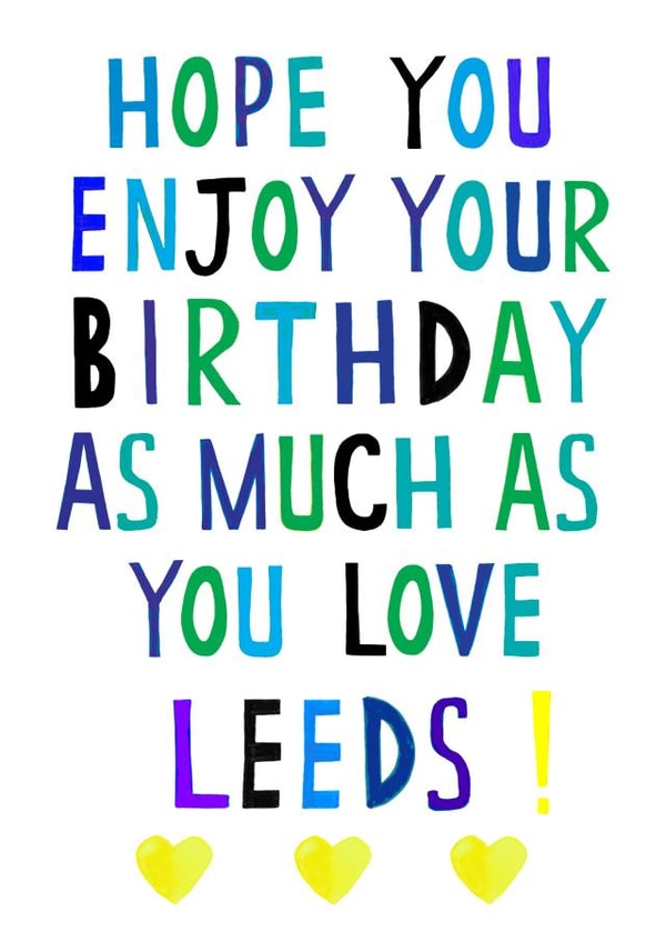 leeds football Birthday Card 17707 created by Earlybird