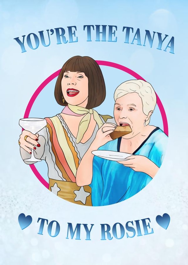 Mama Mia card (Tanya and Rosie) created by Hey Huns It's Nicole