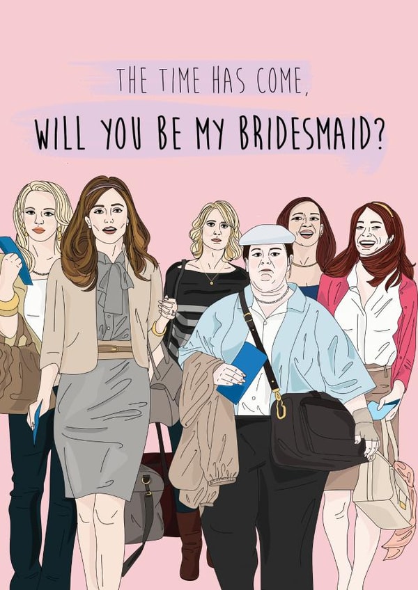 Will you be my bridesmaid? - Bridesmaid movie themed card created by Eat the Moon