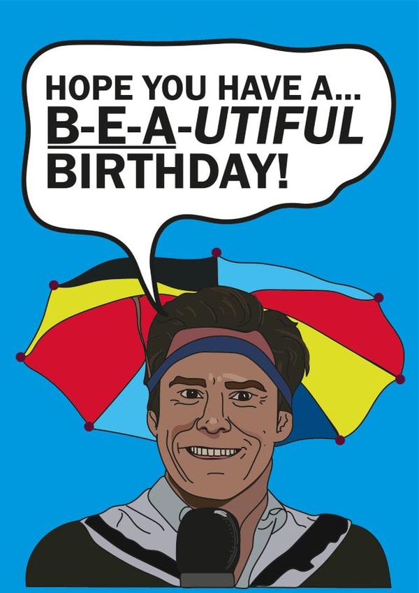beautiful jim carrey Birthday Card 15269 created by CatherineCritchley.